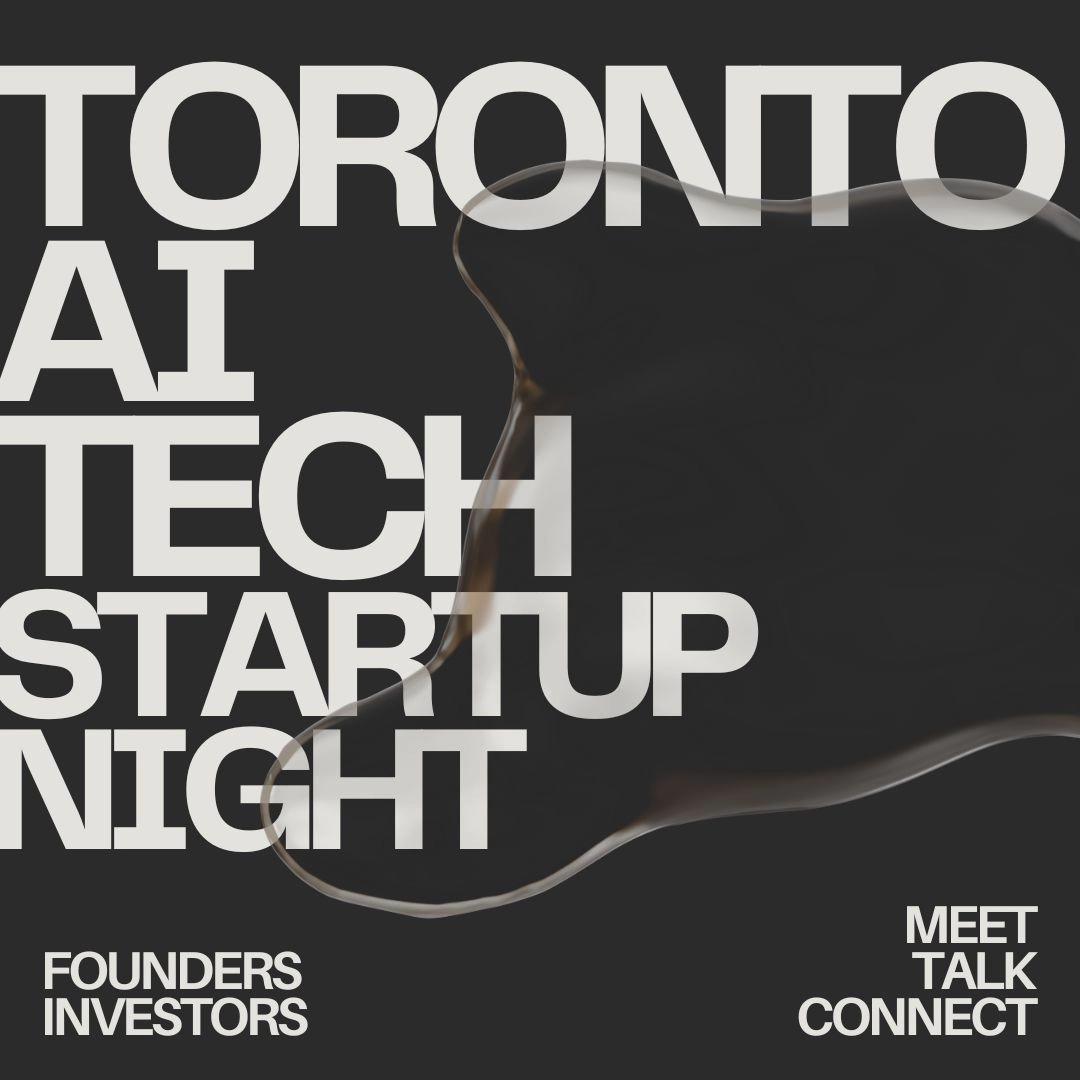 AI Tech & Startup Night β Toronto