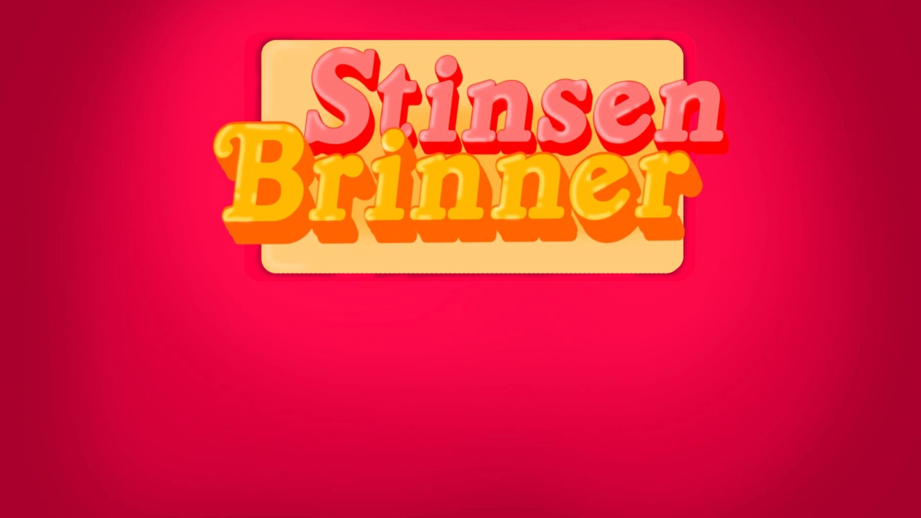 Stinsen Brinner