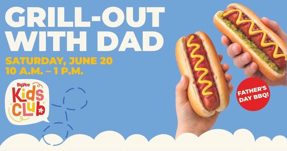 Grill-Out with Dad 🌭