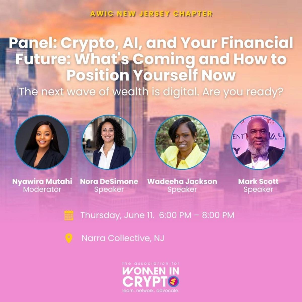 AWIC New Jersey Panel: "Crypto, AI, and Your Financial Future: What's Coming and How to Position Yourself Now"