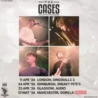 The Cases - Edinburgh