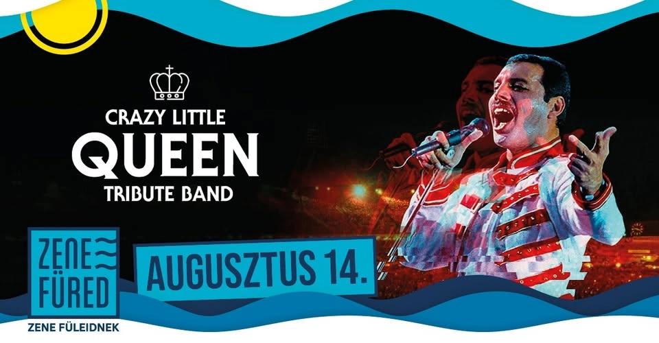 Crazy Little Queen Tribute Band // Balatonfüred