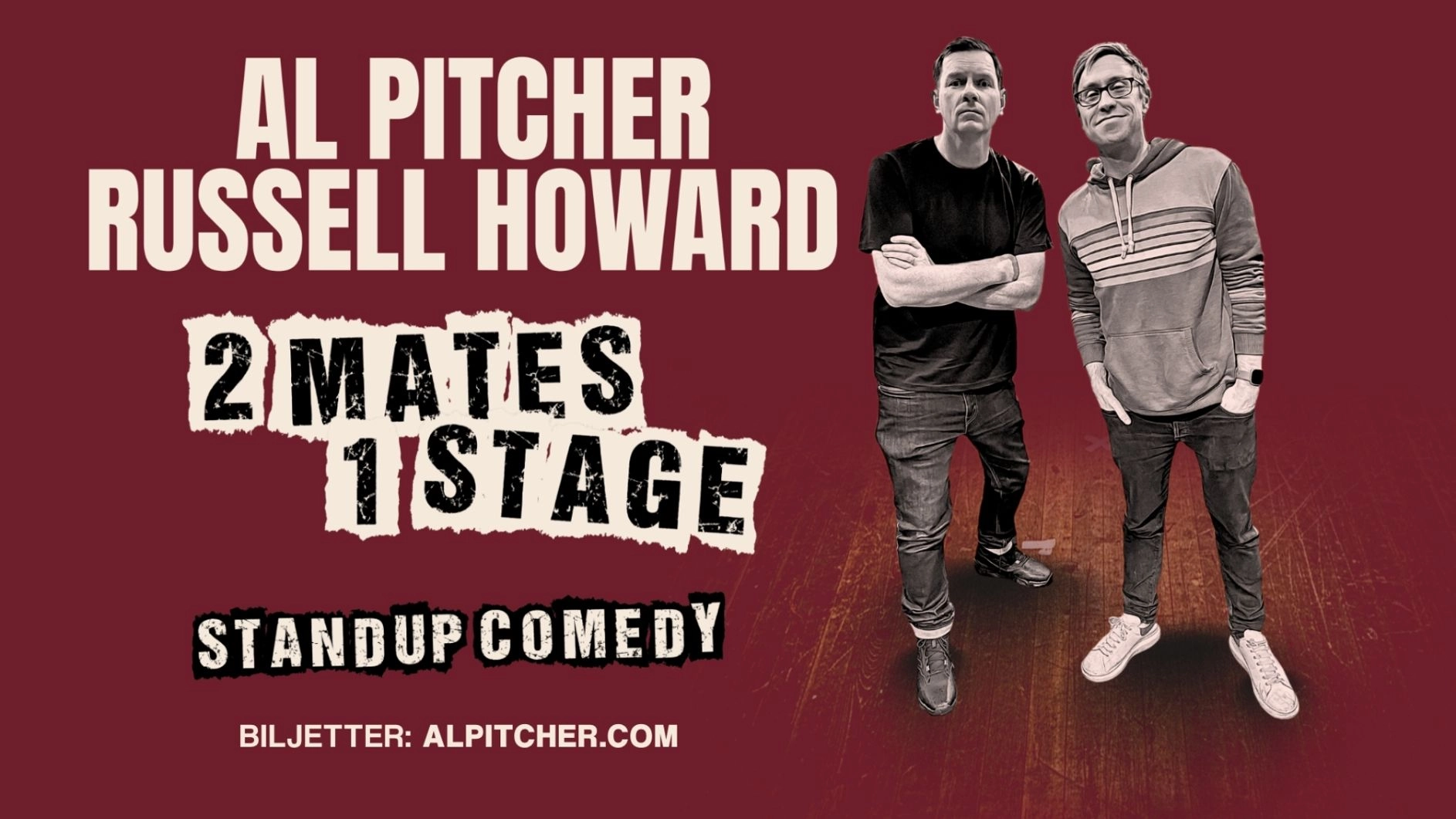 Al Pitcher & Russell Howard