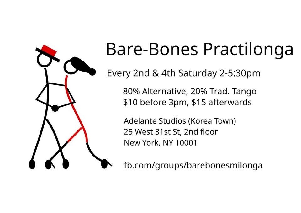 Bare Bones Practilonga (every 2nd and 4th Saturday)