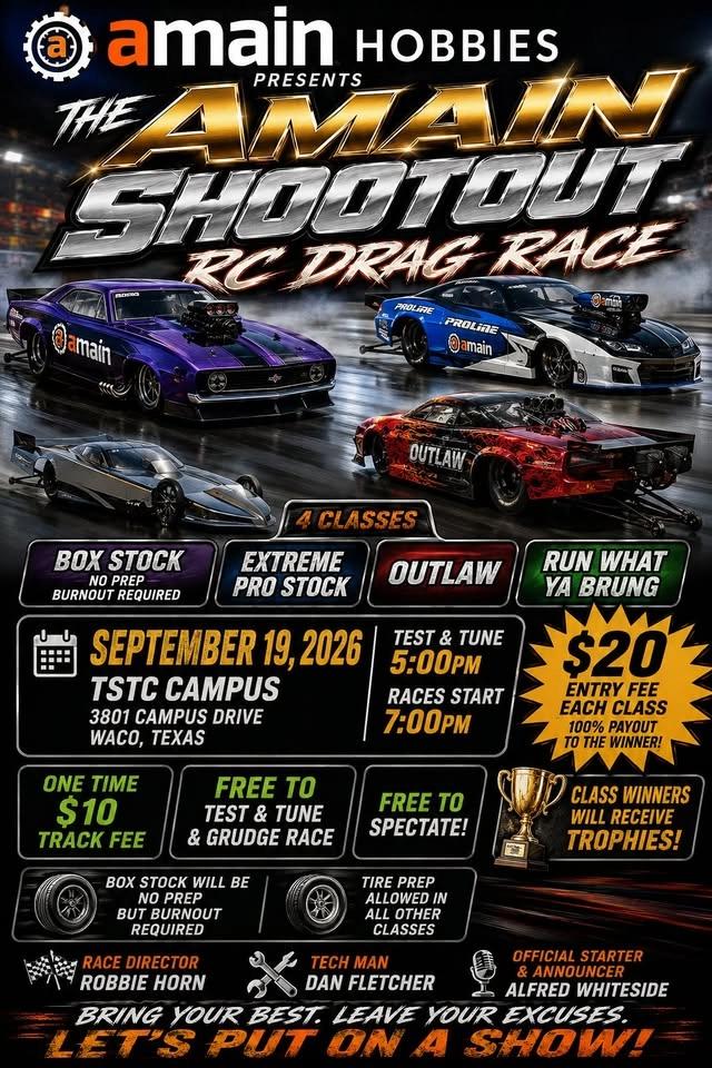 The AMAIN SHOOTOUT RC DRAG RACE