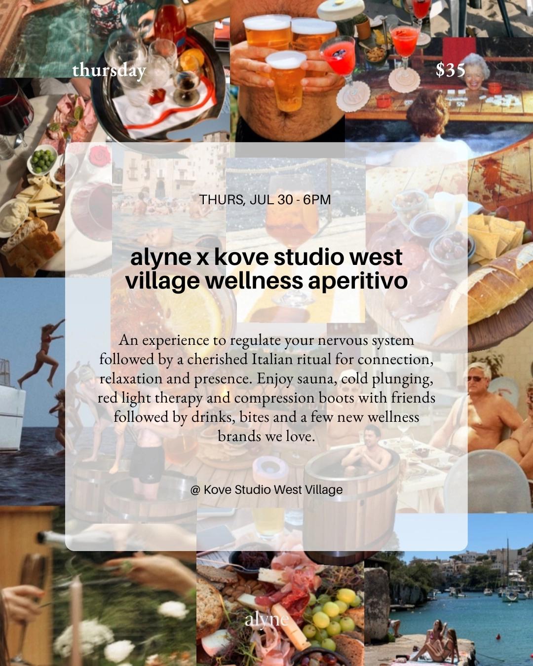 alyne x kove studio west village "wellness aperitivo"