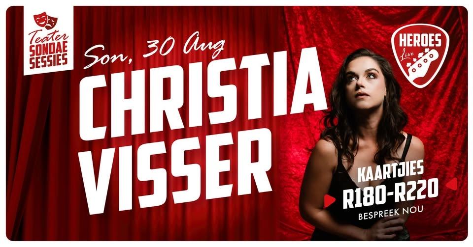 Christia Visser (Teater Sondae Sessies) @ Heroes Live
