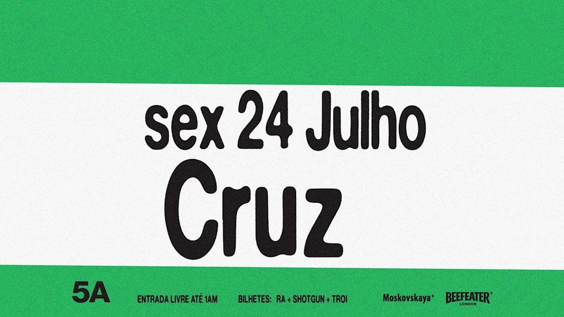 Cruz - 24 Jul