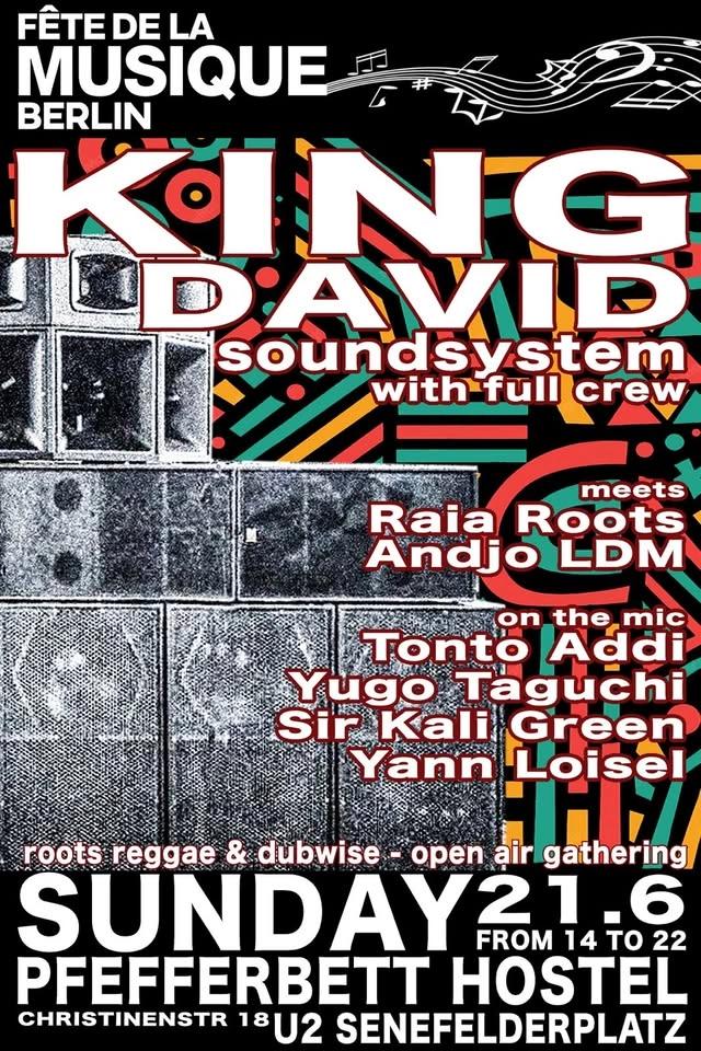 KING DAVID SOUNDSYSTEM on Fête de la Musique