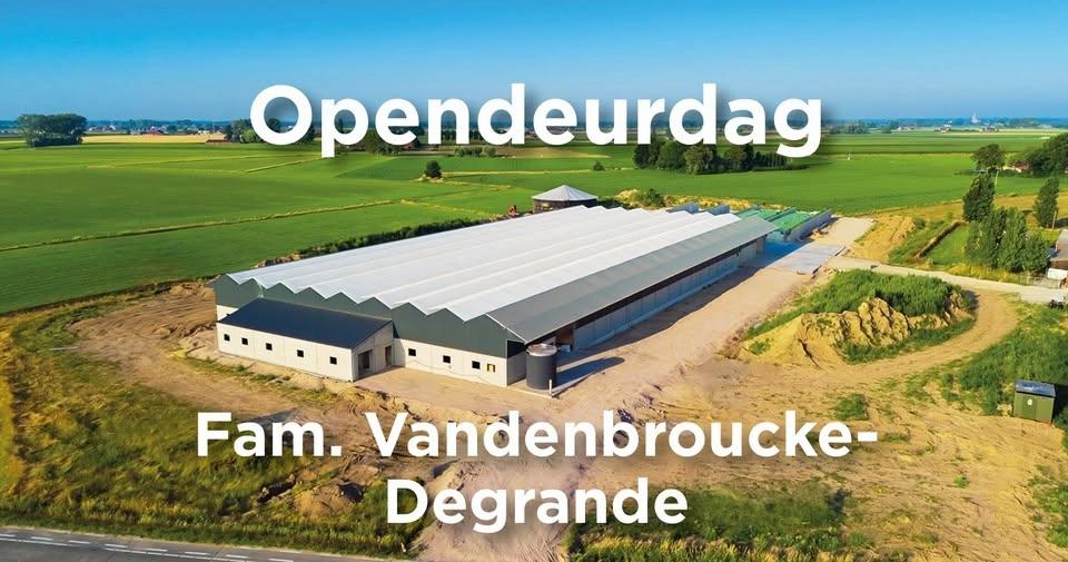 Opendeurdag Fam. Vandenbroucke - Degrande