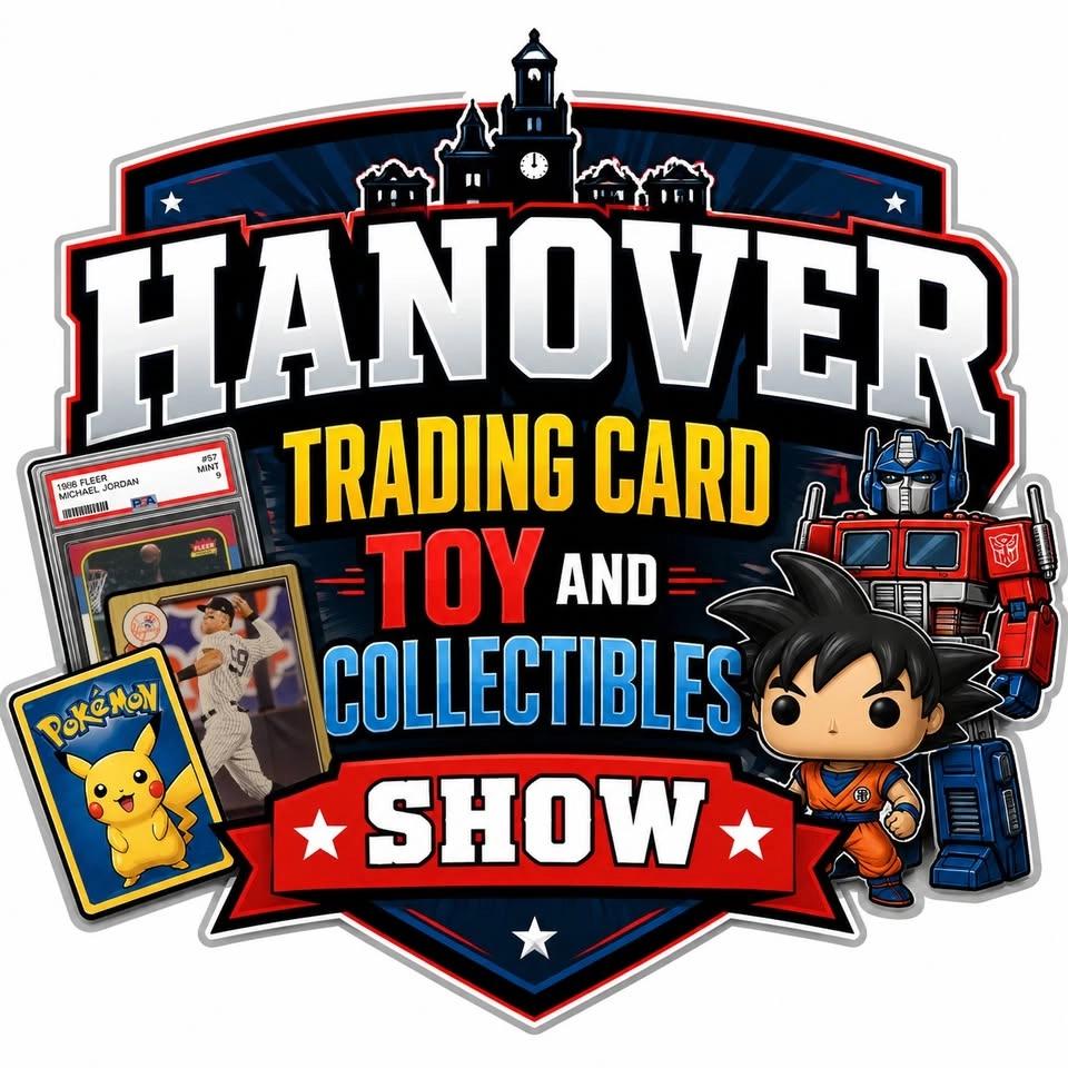Hanover Card, Toy & Collectibles Show