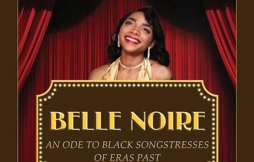Belle Noire: A Dazzling Tribute to the Icons of Jazz