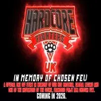 Hardcore Fighters UK - In Memory of Chosen Few