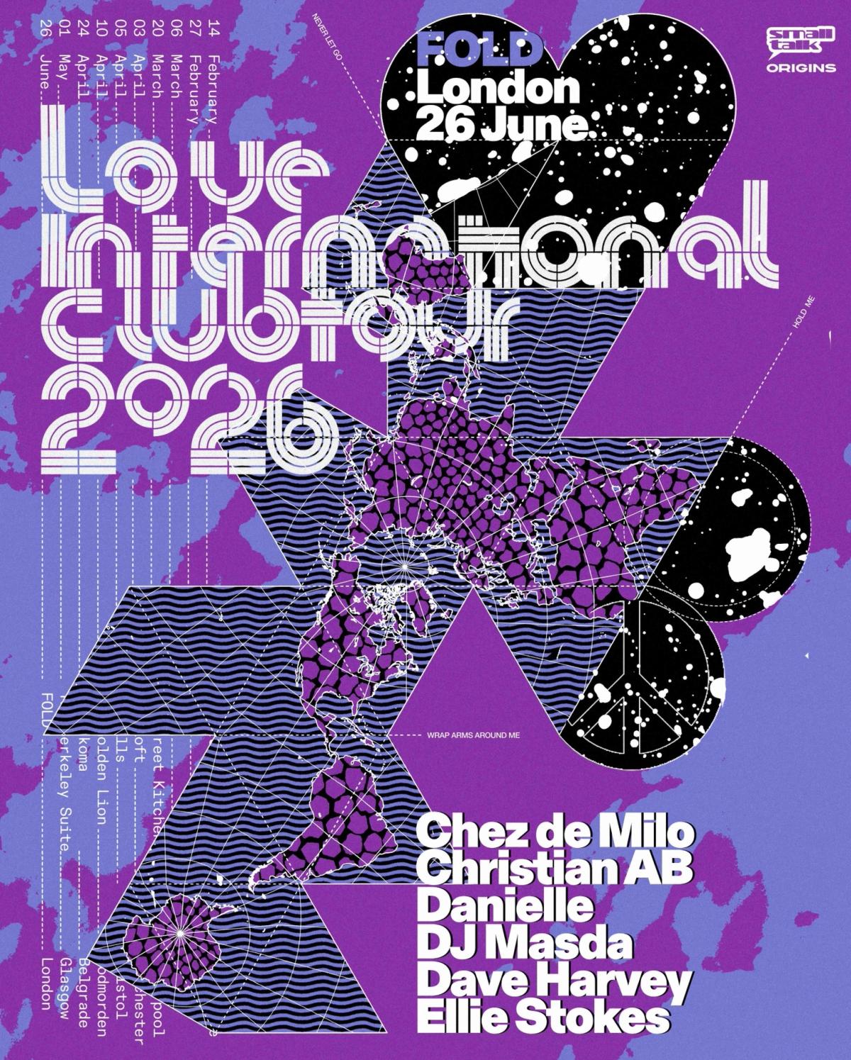 Love International Club Tour 2026 with Christian AB, DJ Masda, Danielle + more