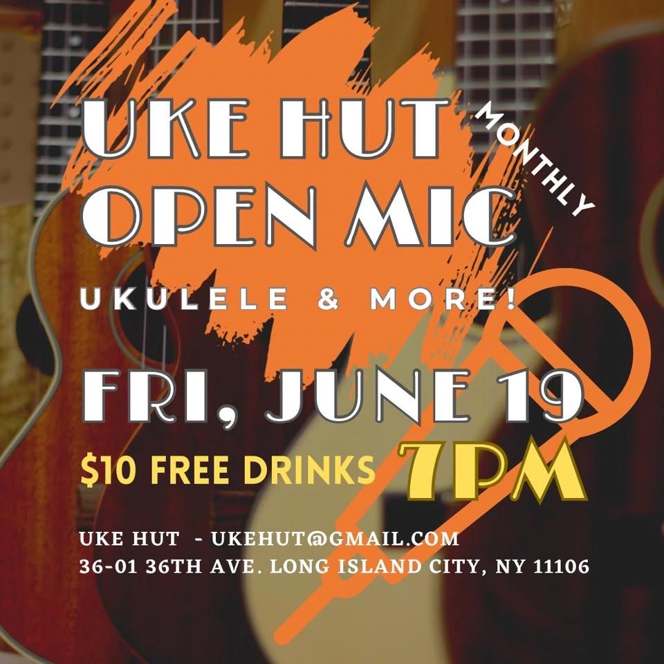 Uke Hut Monthly Open Mic - Ukulele & More!