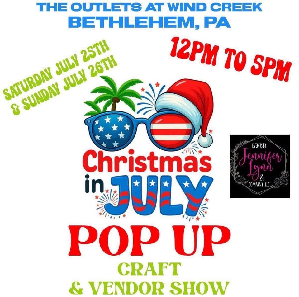 Christmas in July pop up craft and vendors show
