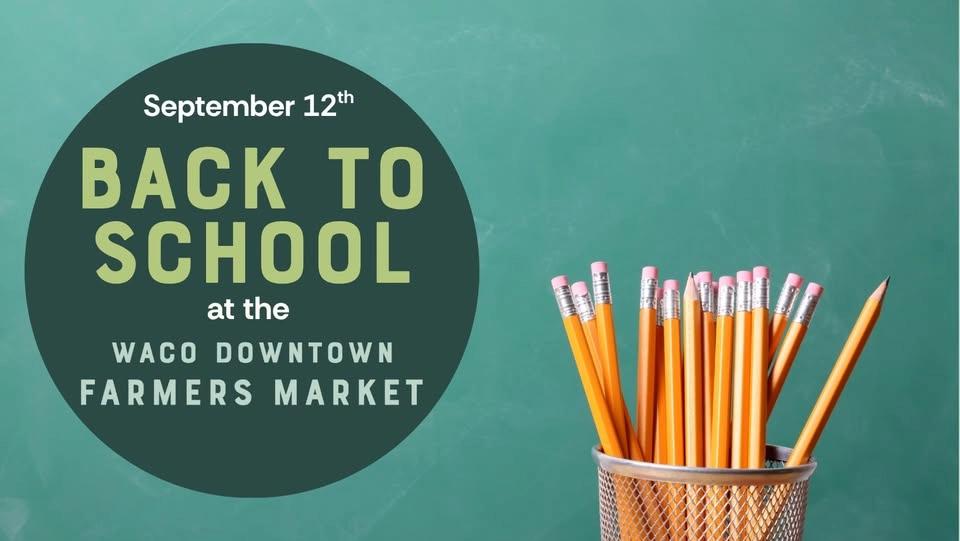 Back to School at the Farmers Market