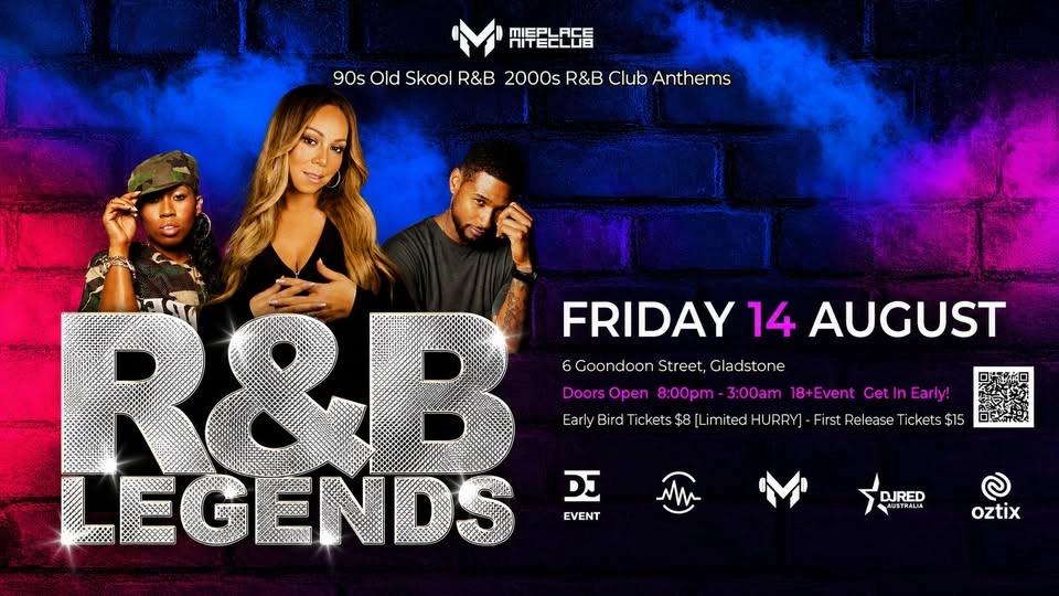 R&B Legends Gladstone