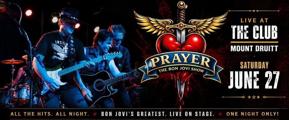 Prayer - The Bon Jovi Show LIVE at The CLUB MOUNT DRUITT