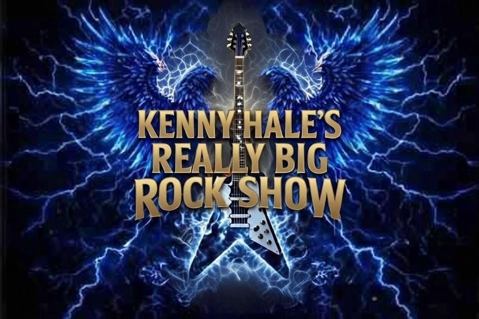 Kenny Hale's Really Big Rock Show!