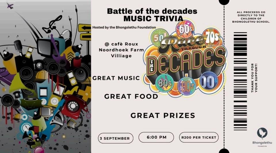 Bhongolethu Foundation presents Battle of the Decades Music Trivia
