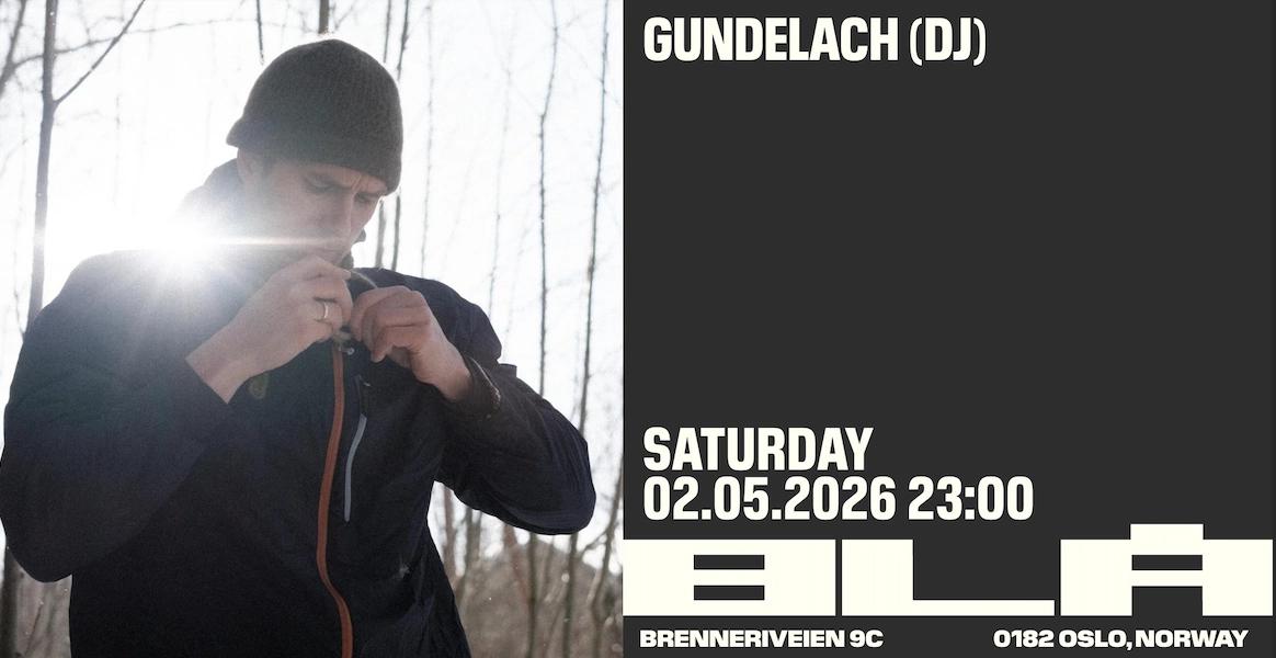Gundelach (DJ) // BLÅ