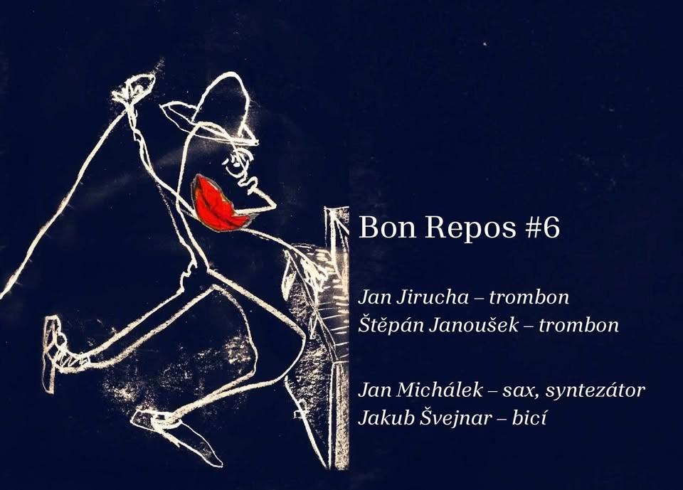 BON REPOS#6: Jan Jirucha & Štěpán Janoušek // Jan Michálek & Jakub Švejnar