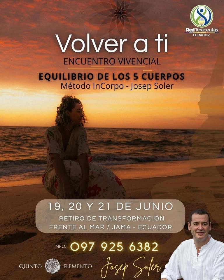 🌊VOLVER A TI... Encuentro Vivencial-Equilibrio de los 5 Cuerpos - Método In Corpo de Josep Soler