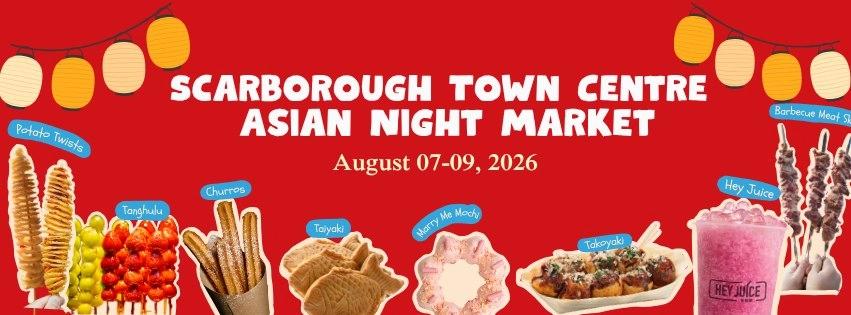 Scarborough Town Centre Asian Night Market