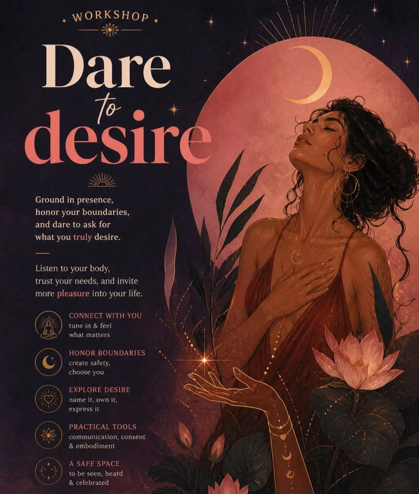 Tantric Wednesdays: dare to desire