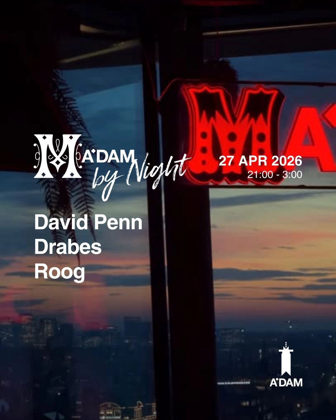 Madam by Night invites: David Penn, ROOG, Drabes