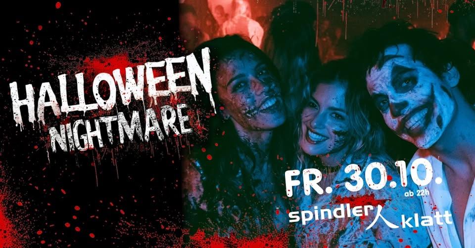 Halloween Nightmare/ Fr, 30.10./ Spindler & Klatt