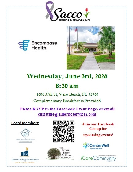 Treasure Coast North Sacco Senior Networking Hosted by Encompass Health Vero Beach