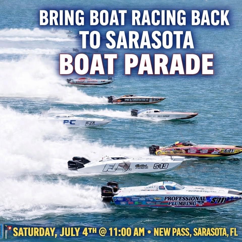 "Bring Boat Racing Back to Sarasota" Boat Parade