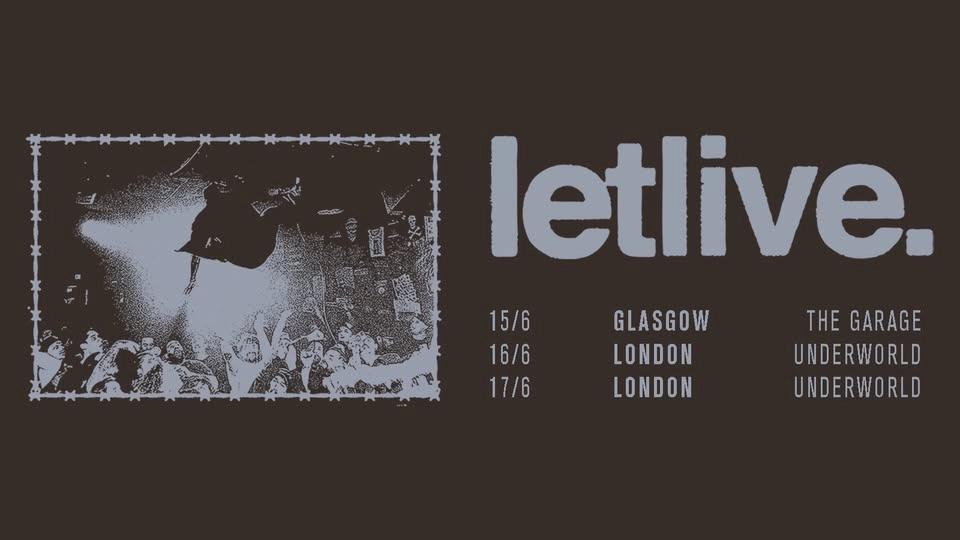 LETLIVE at The Underworld - London | NIGHT ONE