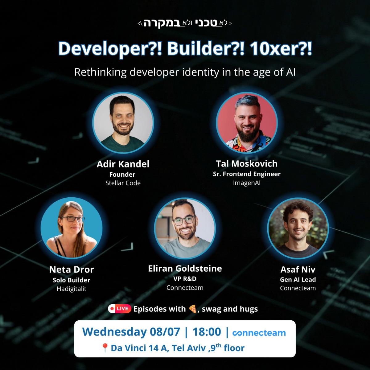 Developer?! Builder?! 10xer?!