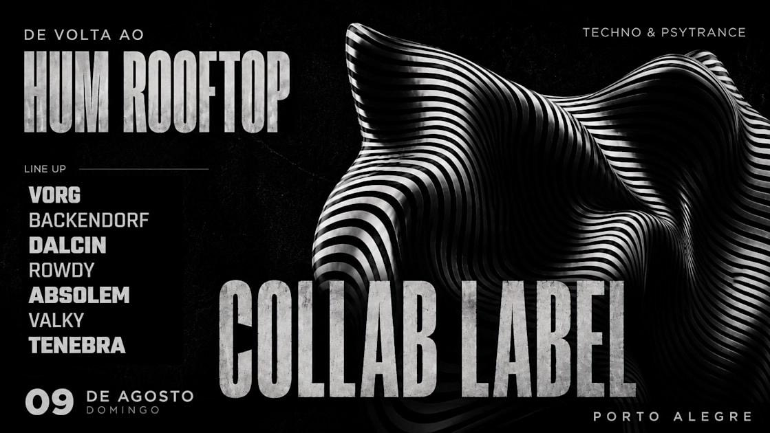 Collab Label - De Volta Ao Hum Rooftop