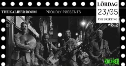 The Greeting | The Kaliber Room