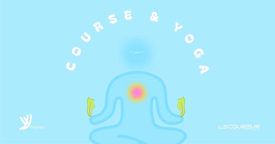 JOG-YOGA | Le Coureur x Enjoyoga x Courir pour se découvrir
