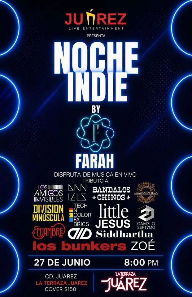 NOCHE INDIE - CIUDAD JUAREZ