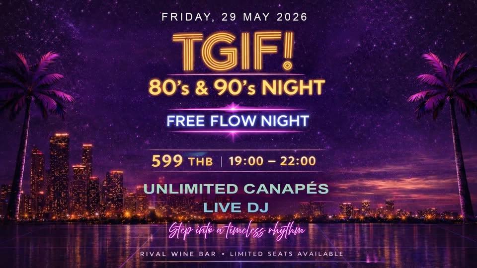TGIF 80s-90s Night: Flashback Friday Night