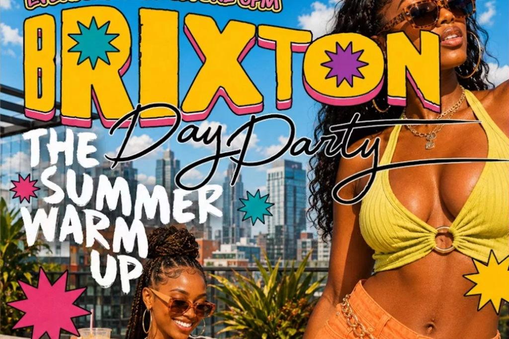 BRIXTON DAY PARTY - FREE Summer Rooftop Day Party