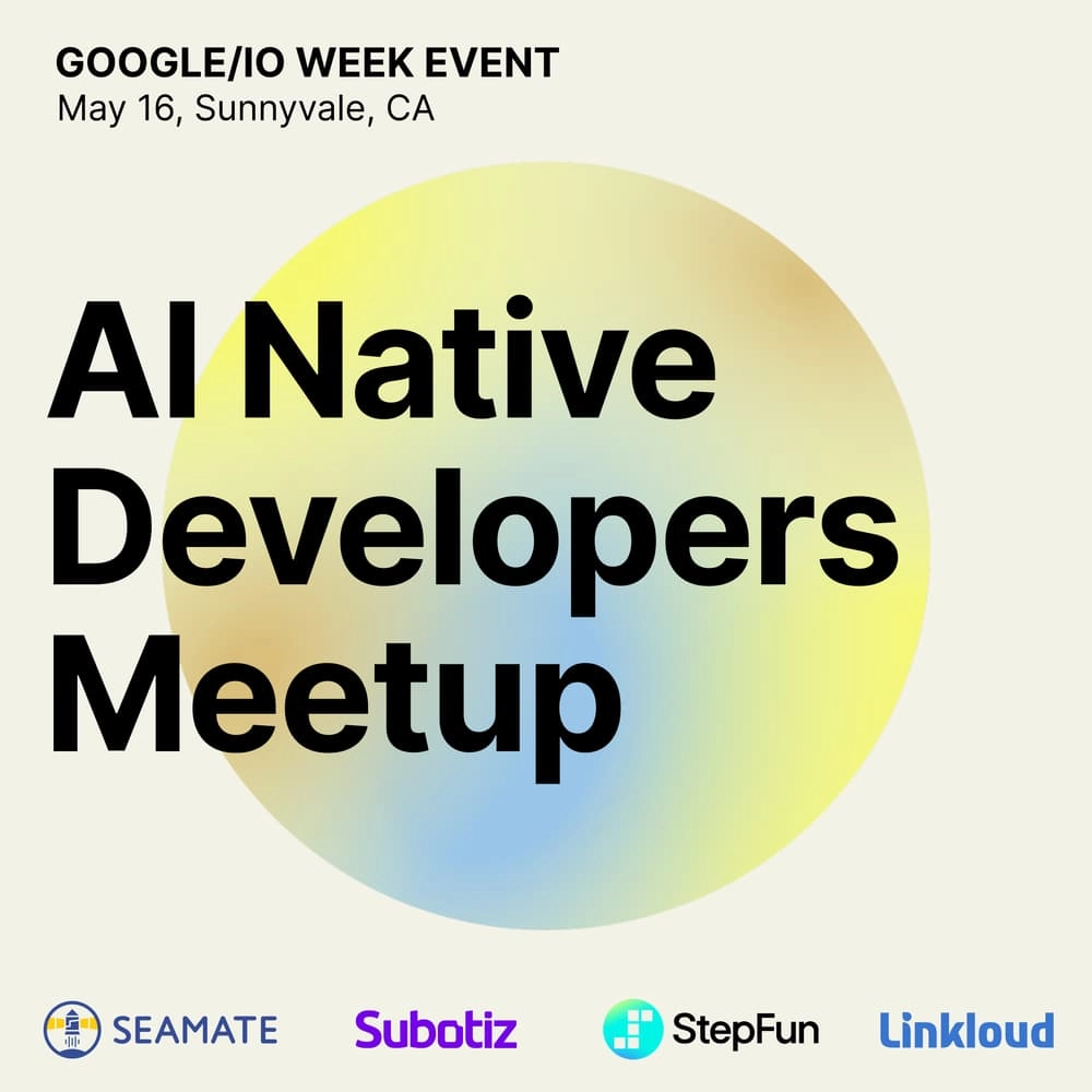 AI Native Developers Meetup | Google I/O Week