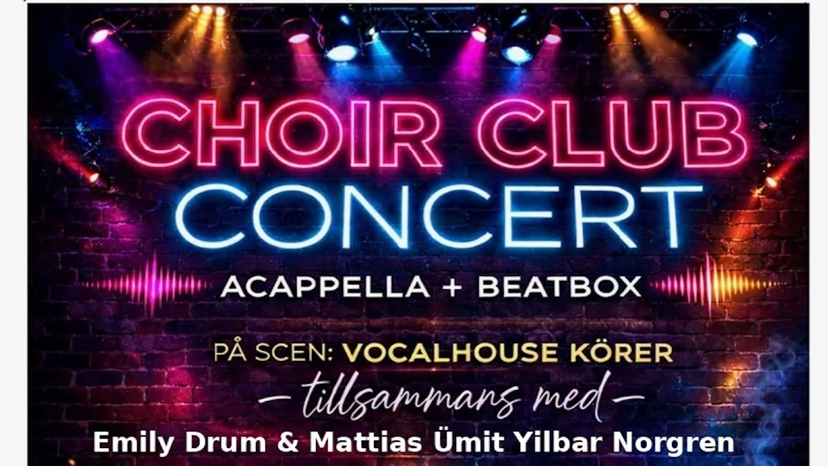Choir Club Concert 12 maj | Slaktkyrkan