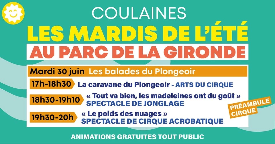 LES MARDIS DE L'รTร au Parc de la Gironde - Mardi 30 juin: Prรฉambule cirque-Les balades du Plongeoir
