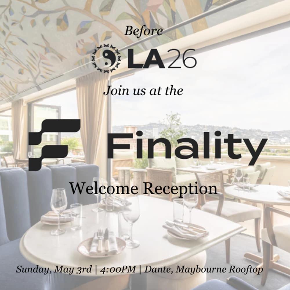 Finality Welcome Reception
