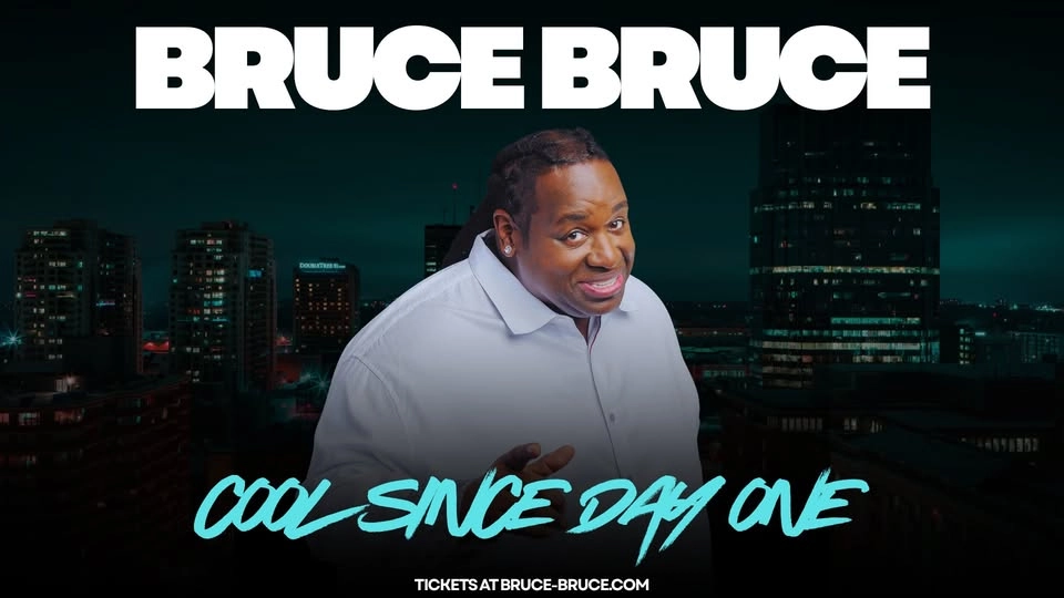 Bruce Bruce Live in Atlanta, GA