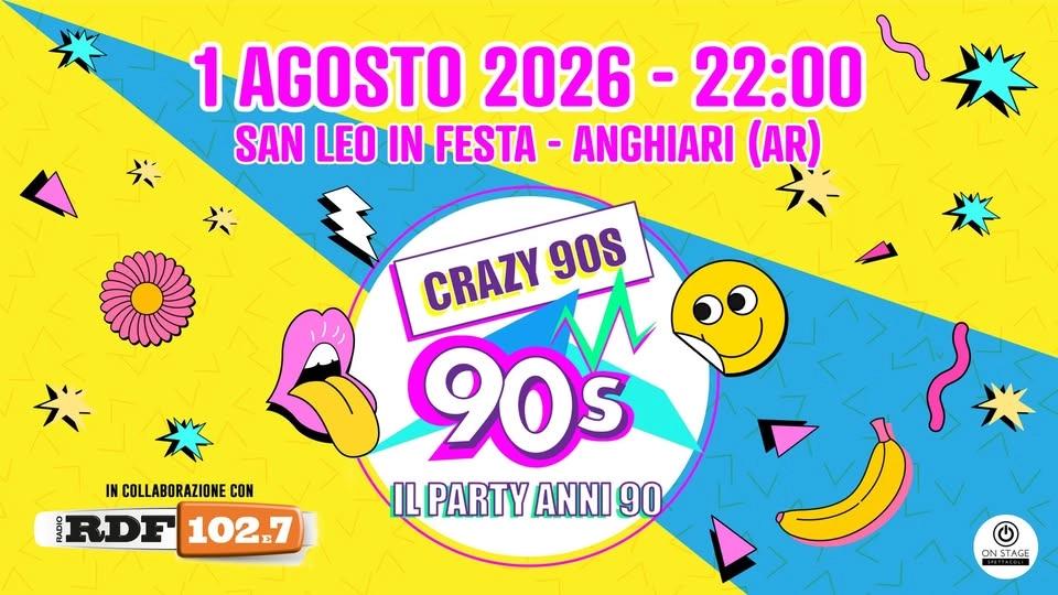 Crazy90s @San Leo in Festa - ANGHIARI (AR)
