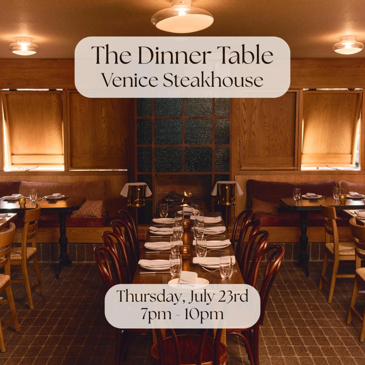 The Dinner Table at Venice Steakhouse (LA)