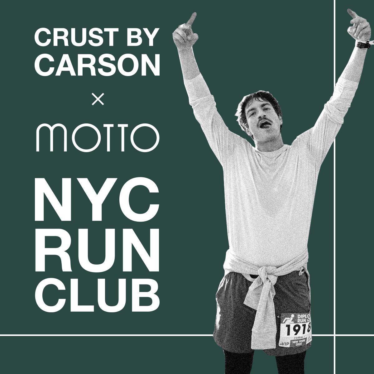 Crust by Carson x Motto NYC Run Club